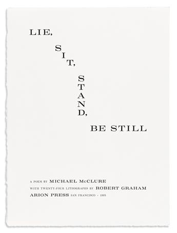 GRAHAM, ROBERT. Lie, Sit, Stand, Be Still.